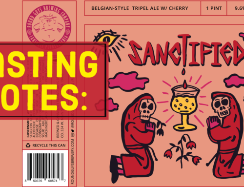 Tasting Notes – Cherry Sanctified Tripel