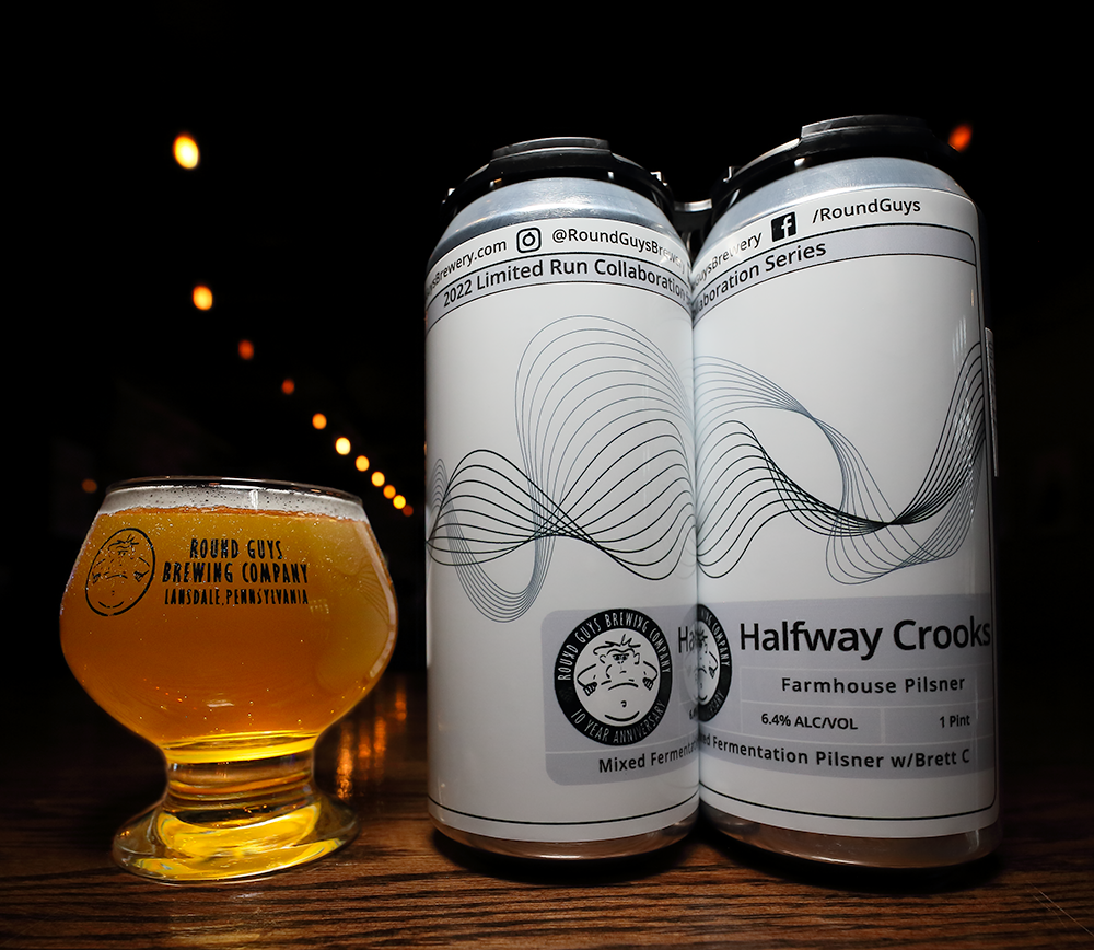 Lansdale, PA based Round Guys Brewing Company's collaboration with La Cabra Brewing Company's Halfway Crooks Farmhouse Pilsner!.