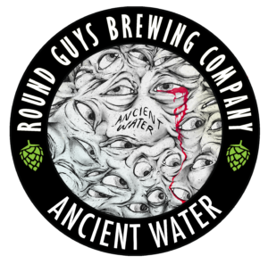 Round Guys Brewing Company Ancient Water