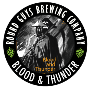 Round Guys Brewing Company Blood and Thunder.